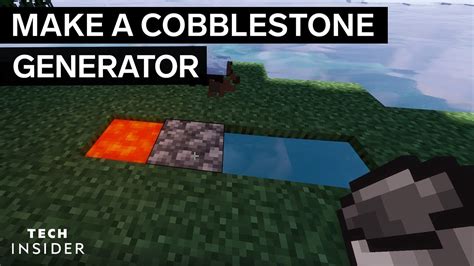 Vertical cobblestone generator  Cobblestone generators operate on the premise that when a lava stream gets into contact with water, the lava transforms into cobblestone